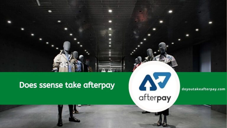 Does SSENSE Take Afterpay? Everything You Need to Know