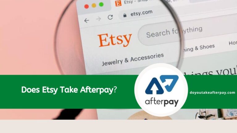 Does Etsy Take Afterpay as Buy Now, Pay Later in 2023?