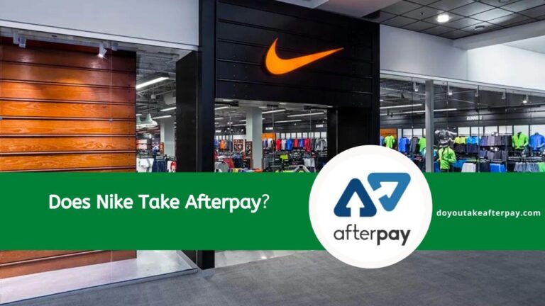 Does Nike Take Afterpay? All That You Need to Know